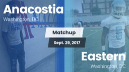 Matchup: Anacostia vs. Eastern  2017
