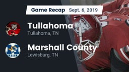 Recap: Tullahoma  vs. Marshall County  2019