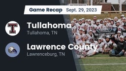 Recap: Tullahoma  vs. Lawrence County  2023