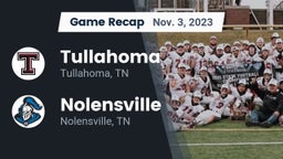 Recap: Tullahoma  vs. Nolensville  2023