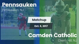 Matchup: Pennsauken vs. Camden Catholic  2017