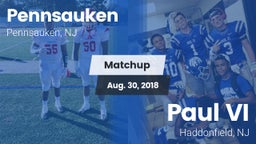 Matchup: Pennsauken vs. Paul VI  2018