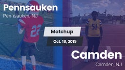 Matchup: Pennsauken vs. Camden  2019
