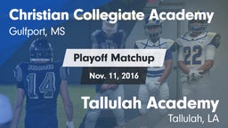 Matchup: Christian Collegiate vs. Tallulah Academy  2016