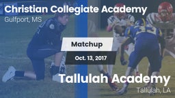 Matchup: Christian Collegiate vs. Tallulah Academy  2017