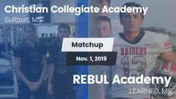 Matchup: Christian Collegiate vs. REBUL Academy 2019