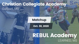 Matchup: Christian Collegiate vs. REBUL Academy 2020