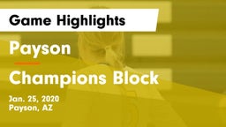 Payson  vs Champions Block Game Highlights - Jan. 25, 2020