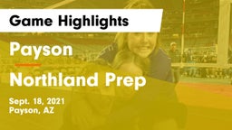Payson  vs Northland Prep  Game Highlights - Sept. 18, 2021