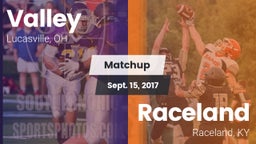 Matchup: Valley vs. Raceland  2017