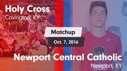 Matchup: Holy Cross vs. Newport Central Catholic  2016