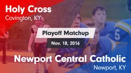 Matchup: Holy Cross vs. Newport Central Catholic  2016