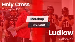 Matchup: Holy Cross vs. Ludlow  2019