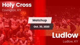 Matchup: Holy Cross vs. Ludlow  2020