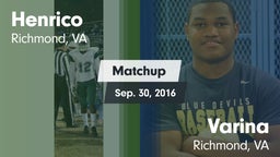 Matchup: Henrico vs. Varina  2016