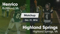 Matchup: Henrico vs. Highland Springs  2016