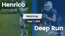 Matchup: Henrico vs. Deep Run  2018