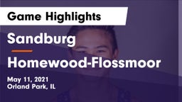 Sandburg  vs Homewood-Flossmoor  Game Highlights - May 11, 2021