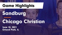 Sandburg  vs Chicago Christian  Game Highlights - June 10, 2021