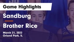 Sandburg  vs Brother Rice  Game Highlights - March 21, 2022