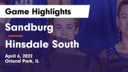 Sandburg  vs Hinsdale South  Game Highlights - April 6, 2022