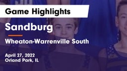 Sandburg  vs Wheaton-Warrenville South  Game Highlights - April 27, 2022