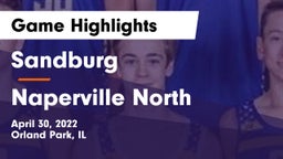 Sandburg  vs Naperville North Game Highlights - April 30, 2022