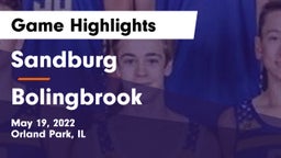 Sandburg  vs Bolingbrook  Game Highlights - May 19, 2022