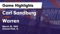 Carl Sandburg  vs Warren Game Highlights - March 25, 2023