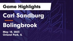 Carl Sandburg  vs Bolingbrook  Game Highlights - May 18, 2023