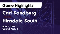 Carl Sandburg  vs Hinsdale South  Game Highlights - April 3, 2024