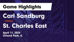 Carl Sandburg  vs St. Charles East Game Highlights - April 11, 2024