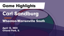 Carl Sandburg  vs Wheaton-Warrenville South  Game Highlights - April 13, 2024