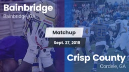 Matchup: Bainbridge vs. Crisp County  2019