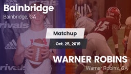 Matchup: Bainbridge vs. WARNER ROBINS  2019