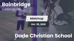 Matchup: Bainbridge vs. Dade Christian School 2020