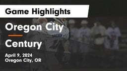 Oregon City  vs Century  Game Highlights - April 9, 2024