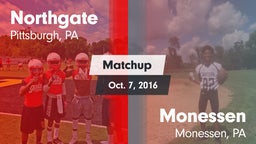 Matchup: Northgate vs. Monessen  2016