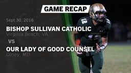 Recap: Bishop Sullivan Catholic  vs. Our Lady of Good Counsel  2016