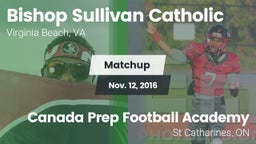 Matchup: Bishop Sullivan Cath vs. Canada Prep Football Academy 2016