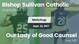 Matchup: Bishop Sullivan Cath vs. Our Lady of Good Counsel  2017