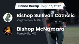 Recap: Bishop Sullivan Catholic  vs. Bishop McNamara  2017