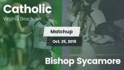 Matchup: Catholic vs. Bishop Sycamore  2019