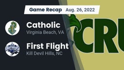 Recap: Catholic  vs. First Flight  2022