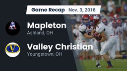 Recap: Mapleton  vs. Valley Christian  2018
