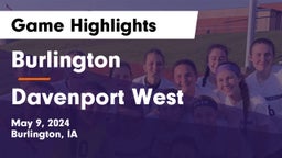 Burlington  vs Davenport West  Game Highlights - May 9, 2024