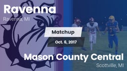 Matchup: Ravenna vs. Mason County Central  2017