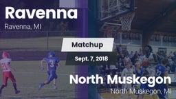 Matchup: Ravenna vs. North Muskegon  2018