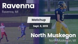 Matchup: Ravenna vs. North Muskegon  2019