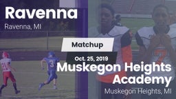 Matchup: Ravenna vs. Muskegon Heights Academy 2019